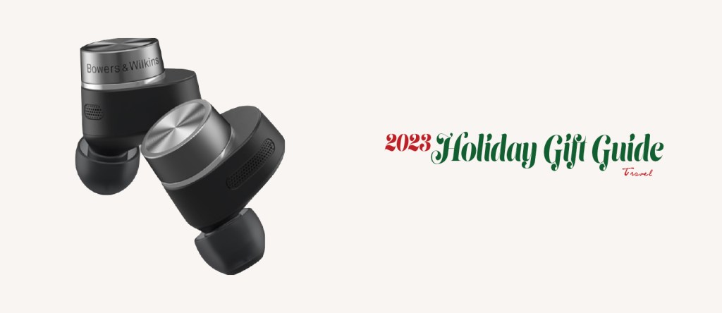 2023 Holiday Gift Guide:&nbsp;Travel