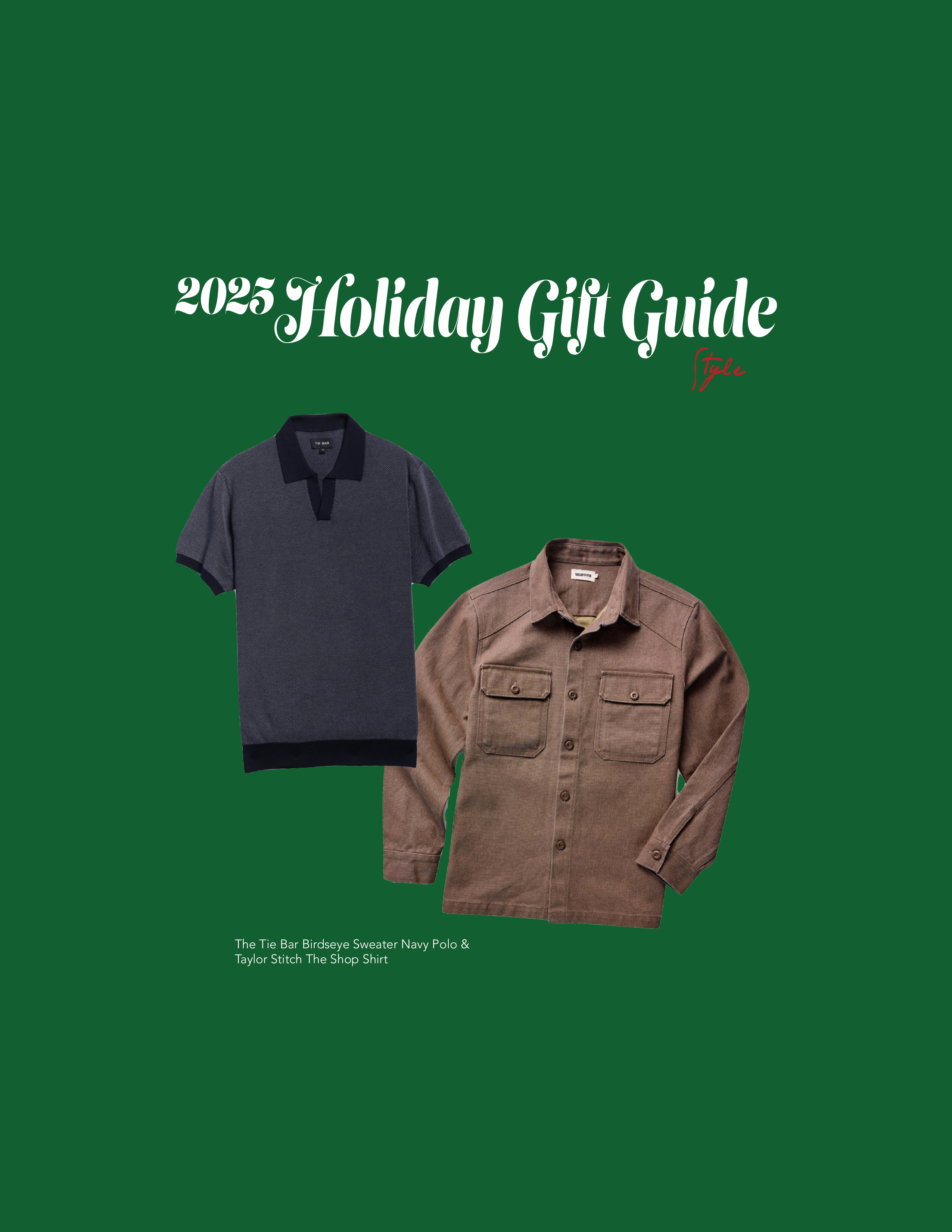 Holiday Gift Guide 2025: Men’s Style
